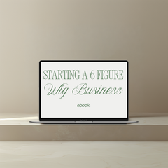 Starting a Wig Business Ebook